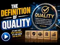 Definition of Quality
