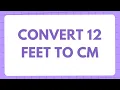 12 feet in cm Conversion of 12 Feet ft in Centimeters cm Convert 12 ft to cm