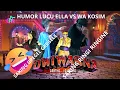 Download Lagu HUMOR LUCU ELLA VS WA KOSIM // SAKING RINGI RINGINE,SAKING GREGEL GREGELE // SANDIWARA DWI WARNA