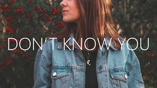 Over Easy - Don't Know You (Lyrics) feat. Ashley Mehta