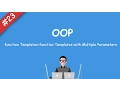 oop - Template Function-Templates with Multiple Parameters