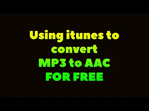 Download MP3 Videos by request: Part 2: MP3 to AAC using Itunes