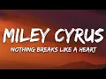 Download Lagu Mark Ronson - Nothing Breaks Like a Heart (Lyrics) ft. Miley Cyrus