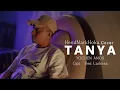 Download Lagu T A N Y A || Yochen Amos || HendMarkHoka_Cover