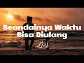 Lagu Sedih Tentang Cinta Yang Tak Bisa Ku Pertahankan