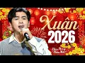 Lagu Hồ Quang Hiếu hát nhạc xuân NGHE LÀ THẤY TẾT - Nhạc Xuân 2026 Bính Ngọ | THVL Bolero