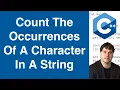 Count The Occurrences Of A Character In A String C Example