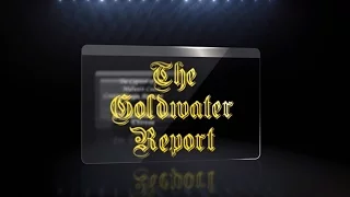 The Goldwater Report 8 January 2016 - Condemns Alex Jones And Matt Drudge