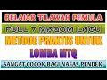 Download Lagu BELAJAR TILAWAH FULL 7 LAGU (Sangat Cocok Buat Nafas Pendek) MP3