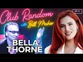 Download Lagu Bella Thorne | Club Random w/ Bill Maher