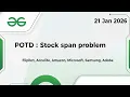 Stock Span Problem GeeksforGeeks POTD Stack Data Structure