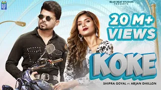 koke shipra goyal arjan dhillon dr zeus new punjabi song 2021 latest punjabi songs 2021