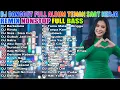 Lagu DJ DANGDUT REMIX TERBARU 2025 🔥 FULL ALBUM PALING ENAK DIDENGAR - BASSNYA EMPUK BANGET BIKIN CANDU!