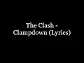 Download Lagu The Clash - Clampdown (Lyrics HD)