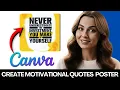How To Make Motivational Quotes Poster In Canva 2026 Step-By-Step