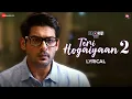 Download Lagu Teri Hogaiyaan 2 - Sidharth Shukla \u0026 Sonia Rathee | Broken But Beautiful 3 | Vishal Mishra | Lyrical