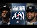 BRAVES vs YANKEES Full Game Highlights August 7 2026 MLB Season