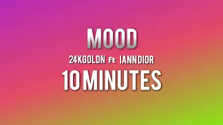 24kGoldn \u0026 iann dior - Mood 10 minutes