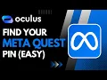 How to Find Your Meta Quest Pin