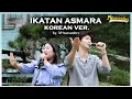 Download Lagu Versi Penuh) Ikatan Asmara Versi Korea Nyanyian M-bassadors [Klip istimewa M-bassadors #2]