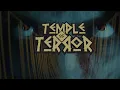 Download Lagu Temple of Terror 2024
