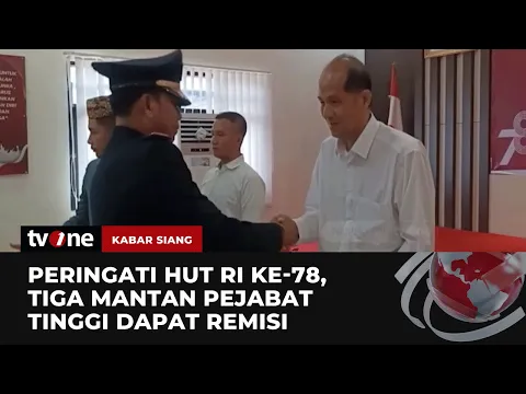 Tiga Mantan Pejabat Tinggi Mendapat Remisi di HUT RI ke-78