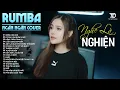 Lagu 25 Ca Khúc OANH TẠ COVER | Rumba Nhạc Trẻ Hay Nhất 2026, MỘNG HOA SIM NGHE LÀ NGHIỆN