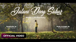 nada latuharhary jalani deng sabar official music video 