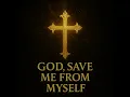 God, Save Me From Myself. - Ashes of Eden