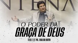 O poder da Graça de Deus.Tito.2.11