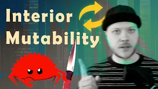 Rust - Interior Mutability