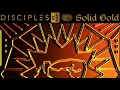 Disciples - Solid Gold (NK Remix)