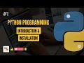 Introduction Installation of Jupyter Notebook Python Programming