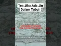 Download Lagu Tes Jika Ada Jin Dalam Tubuh , JANGAN DI SKIP !!! #shorts #murottal #ruqyah