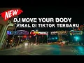 DJ MOVE YOUR BODY SLOW BASS REMIXER BY DJ RISKI IRVAN NANDA AND 69 PROJECT