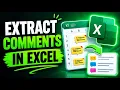 HOW TO EXTRACT COMMENTS IN EXCEL - EASY
