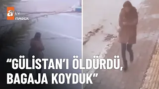 Gülistan Doku’nun öldürüldüğünü itiraf etti - atv Haber 8 Eylül 2026