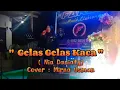 Download Lagu Gelas-Gelas kaca (Nia Daniaty )Cipta; Rinto Harahap Cover Mirna Usman