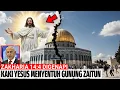 Download Lagu BUKIT ZAITUN TERBELAH: APAKAH YESUS SEDANG KEMBALI?