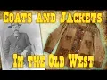 Coats Jackets in the Old West