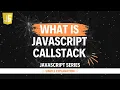 What is JS Call Stack Hindi Lecture 71