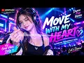 MOVE WITH MY HEART ❤️ | English DJ Remix 2026 | Dance Pop Remix | yosmusic