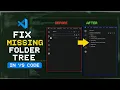 How to Fix Missing Folder Tree in VS Code File Explorer Not Showing