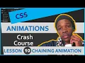 CSS Animation Tutorial Chaining Animation Learn CSS Animations Lesson