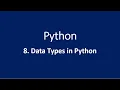 8 Data Types in Python