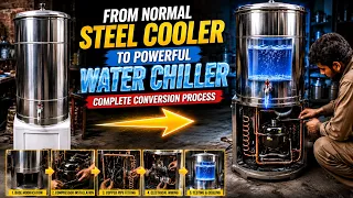 How a Normal Steel Water Cooler is Converted into a Water Chiller | Complete Factory Process