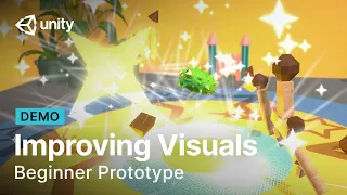Improving visuals in Unity Beginner Prototype