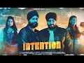 Download Lagu Intention (TEASER): Bubbleee Singh | Chana Saabb | Tarman | Muskan Verma | Khushi Verma