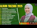 Download Lagu KUMPULAN LAGU FAUZANA FULL ALBUM TERBAIK || CIINAN BANA