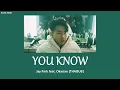 [THAISUB] You Know - Jay Park(เจย์ปาร์ค) Feat.Okasian ///แปลไทย